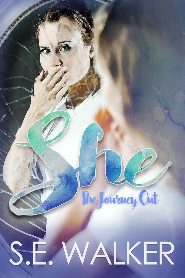  She: The Journey Out(Kobo/電子書)