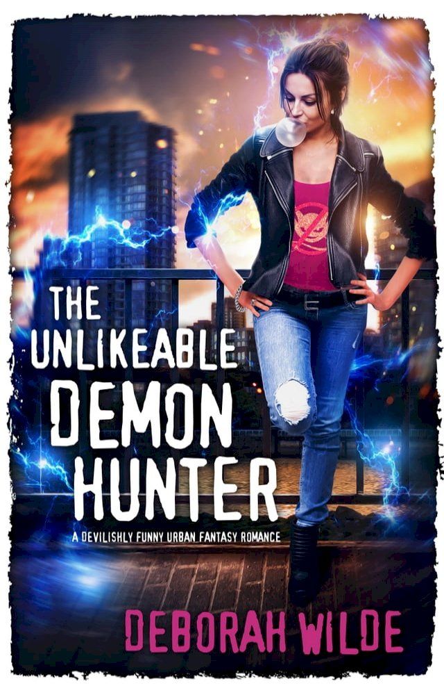  The Unlikeable Demon Hunter(Kobo/電子書)