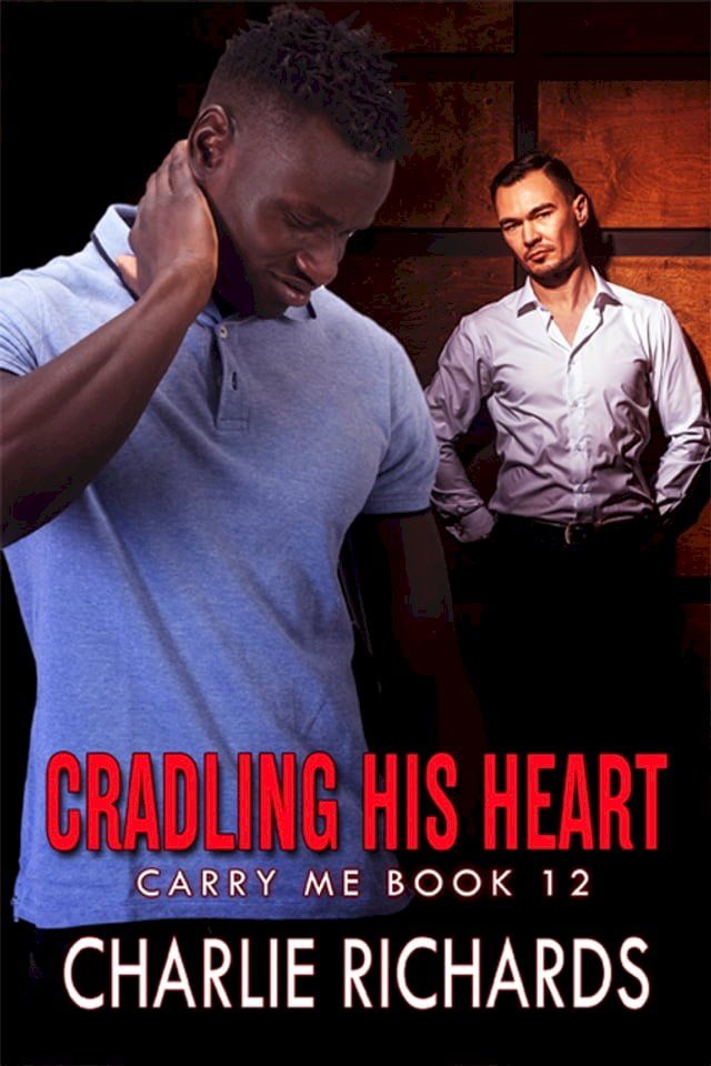  Cradling his Heart(Kobo/電子書)