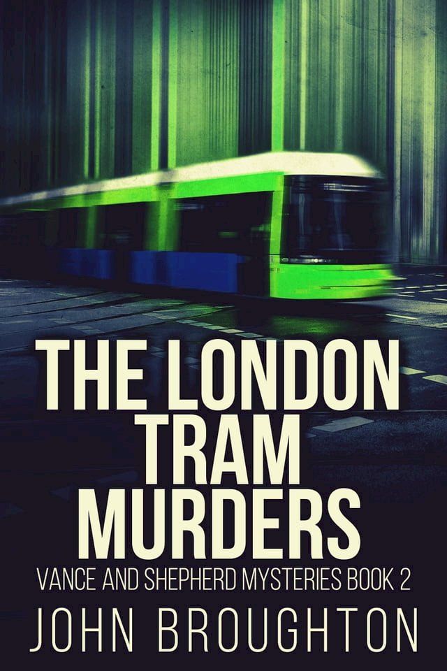  The London Tram Murders(Kobo/電子書)