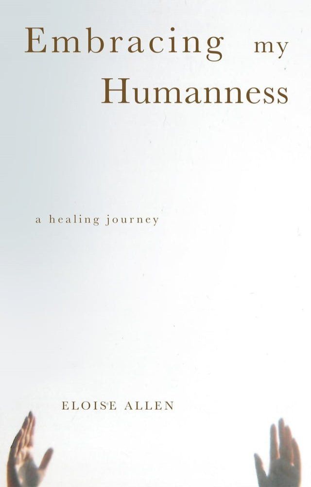  Embracing My Humanness(Kobo/電子書)