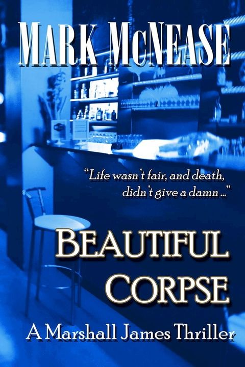 Beautiful Corpse: A Marshall James Thriller(Kobo/電子書)