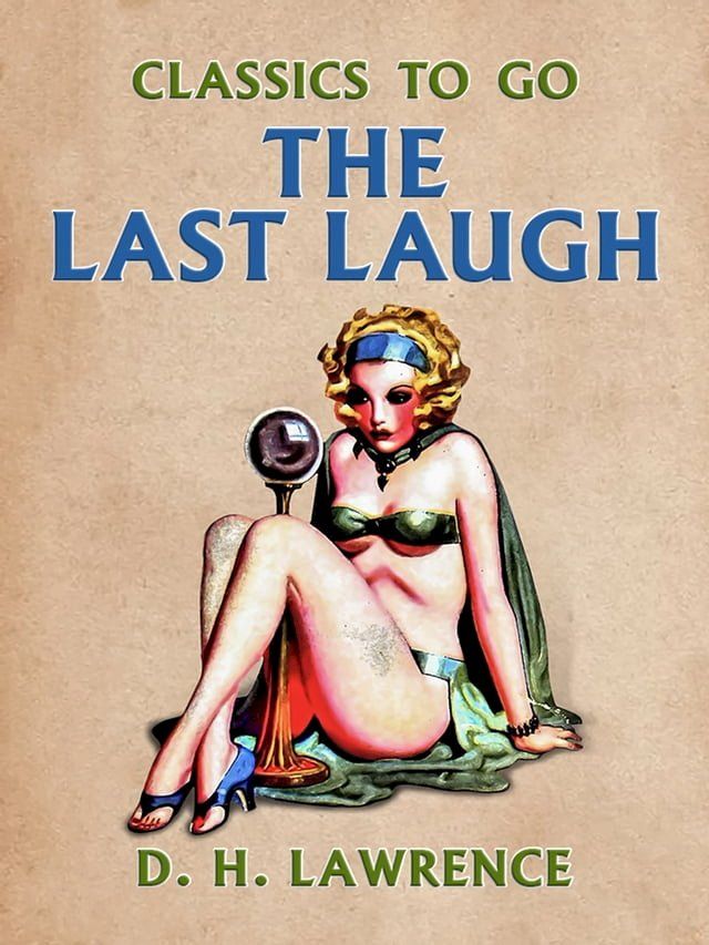  The Last Laugh(Kobo/電子書)