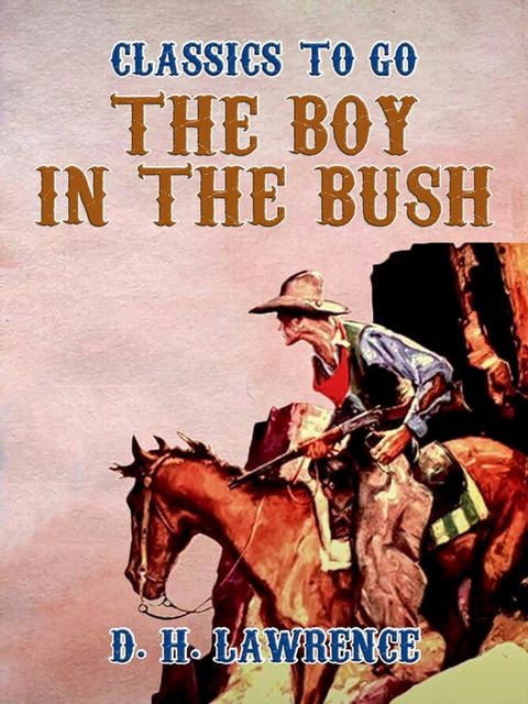 The Boy in the Bush(Kobo/電子書)