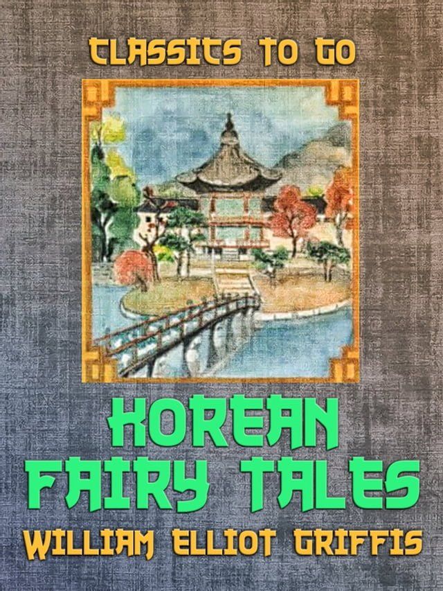  Korean Fairy Tales(Kobo/電子書)