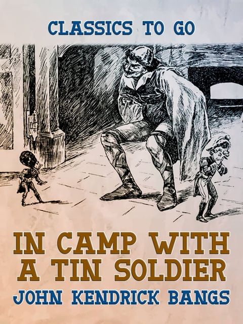 In Camp With A Tin Soldier(Kobo/電子書)