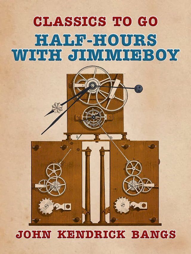  Half-Hours with Jimmieboy(Kobo/電子書)