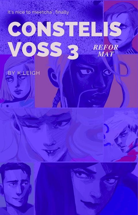 CONSTELIS VOSS vol. 3 — REFORMAT(Kobo/電子書)