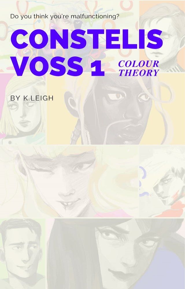  CONSTELIS VOSS vol. 1 — COLOUR THEORY(Kobo/電子書)