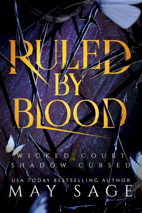 Ruled by Blood(Kobo/電子書)