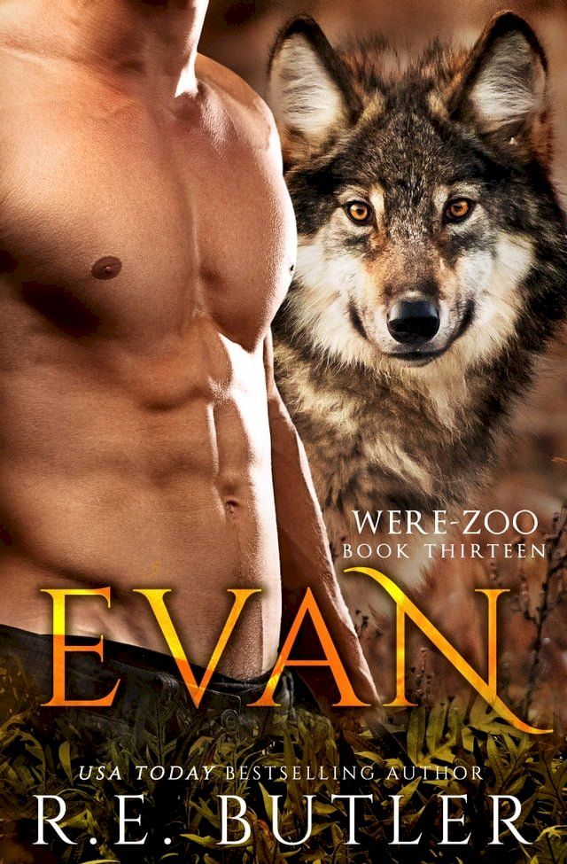  Evan (Were Zoo Book Thirteen)(Kobo/電子書)