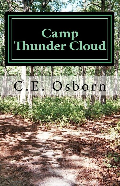 Camp Thunder Cloud(Kobo/電子書)