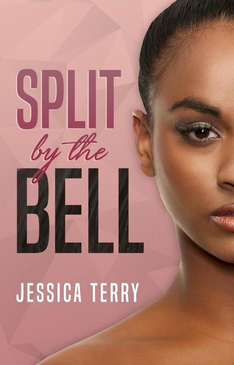 Split By the Bell(Kobo/電子書)