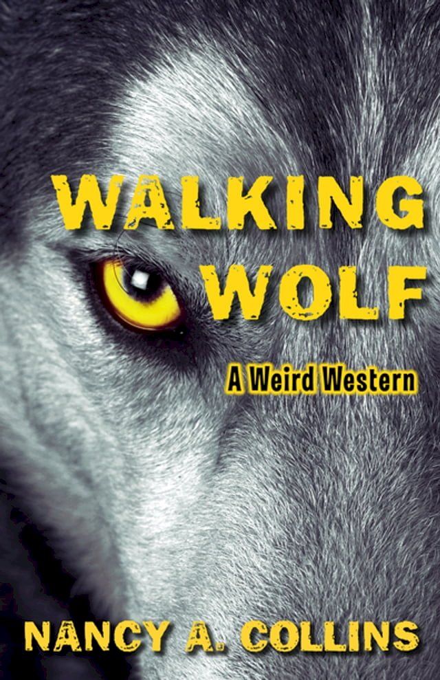  Walking Wolf(Kobo/電子書)