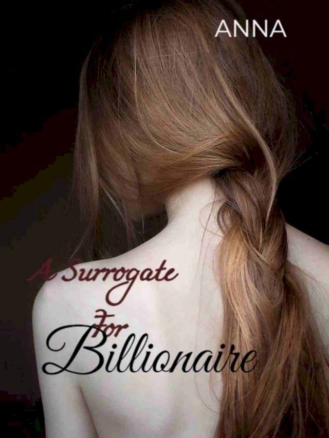  The Billionaire's Surrogate(Kobo/電子書)