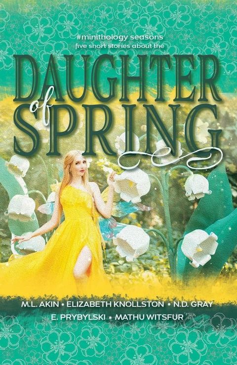 Daughter of Spring(Kobo/電子書)