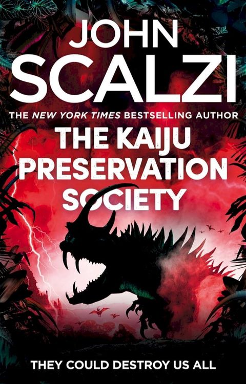 The Kaiju Preservation Society(Kobo/電子書)