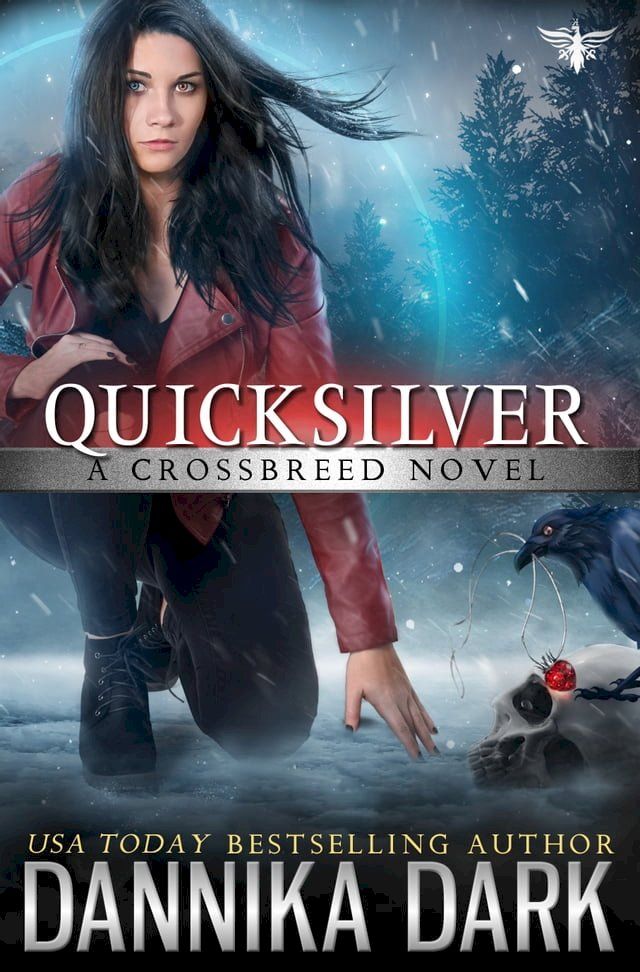  Quicksilver (Crossbreed Series: Book 11)(Kobo/電子書)