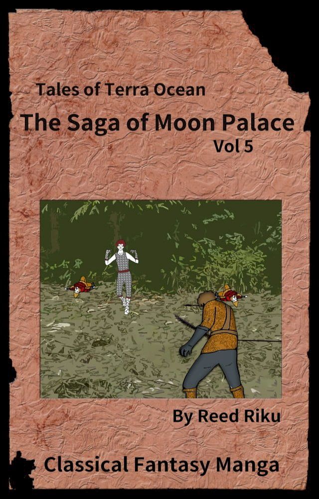  The Saga of Moon Palace Issue 5(Kobo/電子書)