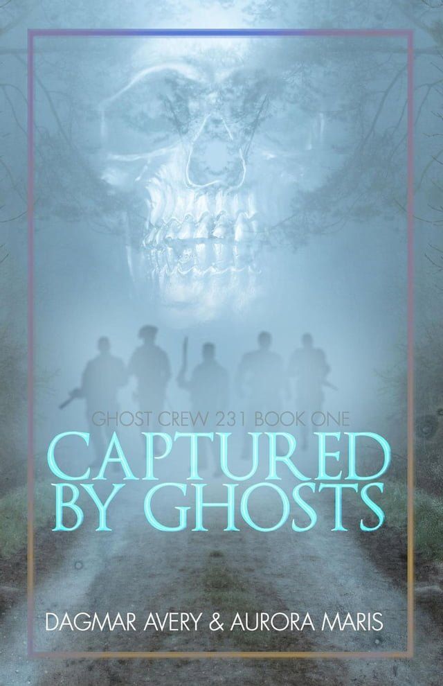  Captured by Ghosts(Kobo/電子書)