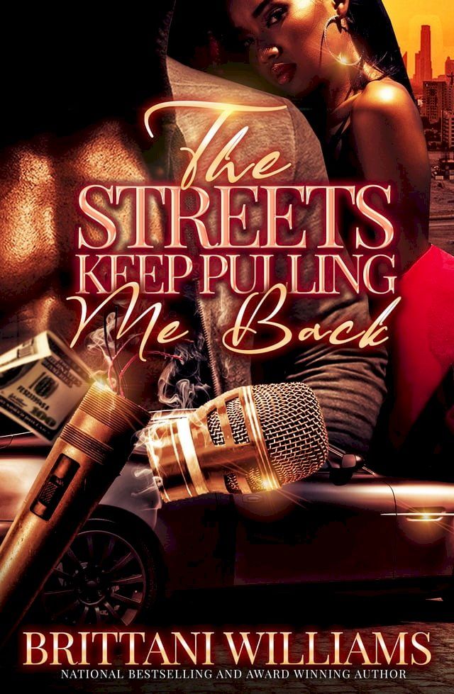  The Streets Keep Pulling Me Back(Kobo/電子書)