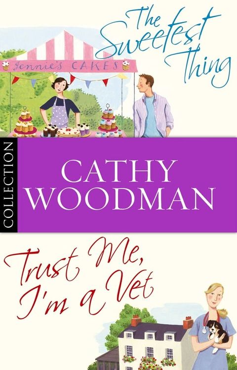 The Talyton St George Bundle: Trust Me, I'm a Vet/ The Sweetest Thing(Kobo/電子書)