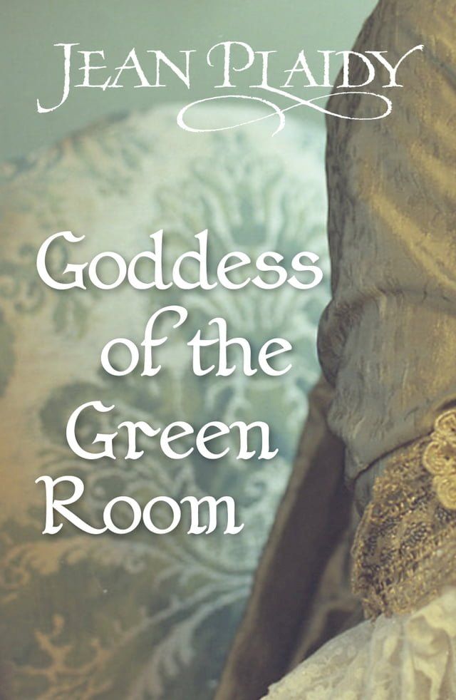  Goddess of the Green Room(Kobo/電子書)