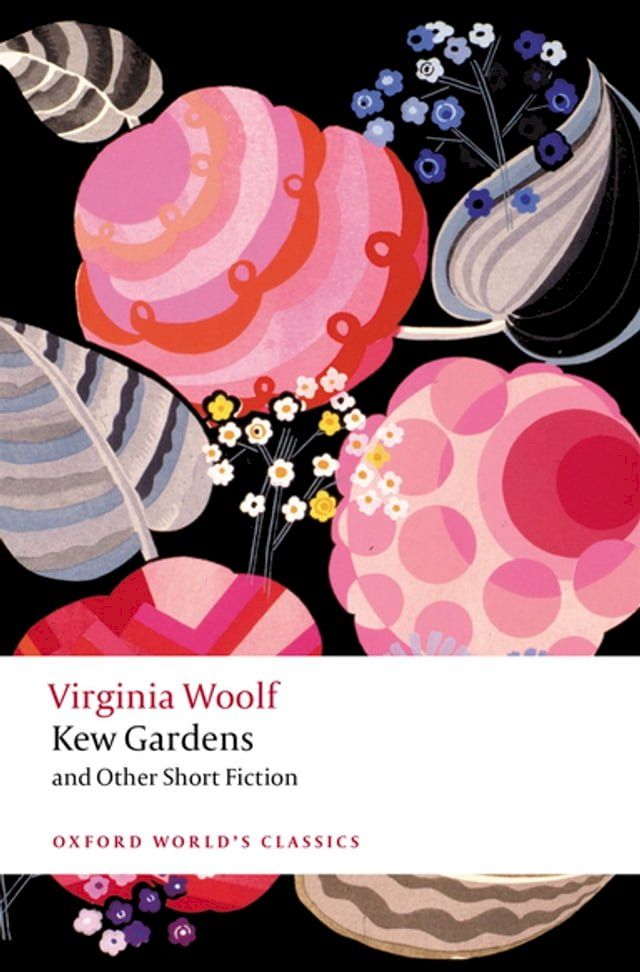  Kew Gardens and Other Short Fiction(Kobo/電子書)