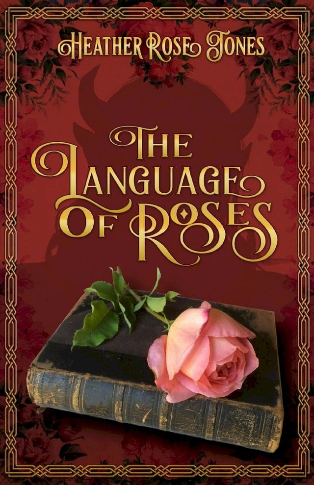  The Language of Roses(Kobo/電子書)