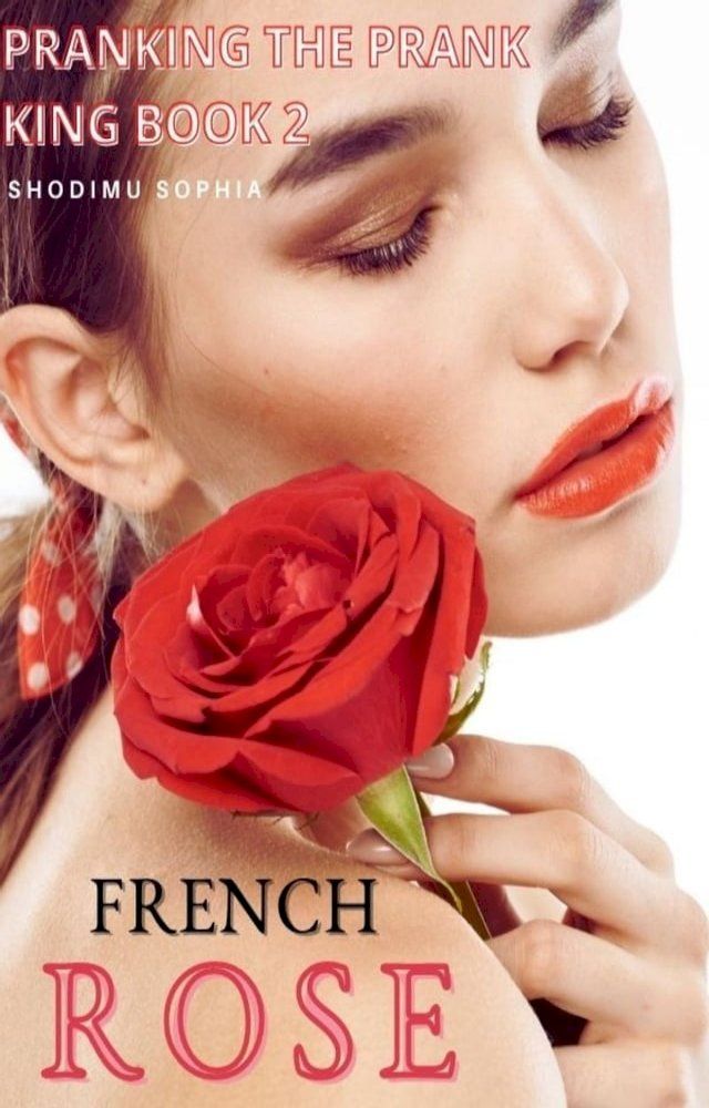  French Rose(Kobo/電子書)