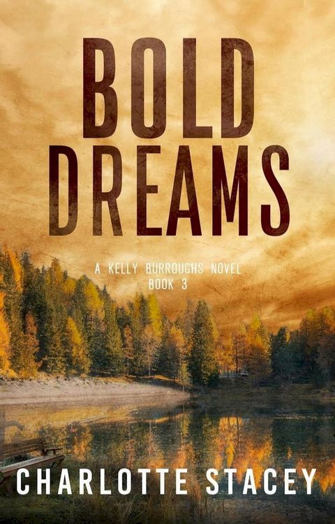 Bold Dreams(Kobo/電子書)