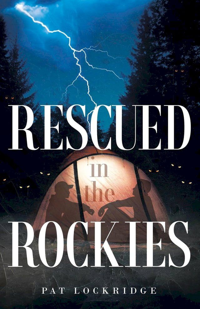  Rescued in the Rockies(Kobo/電子書)