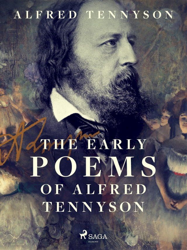  The Early Poems of Alfred Tennyson(Kobo/電子書)