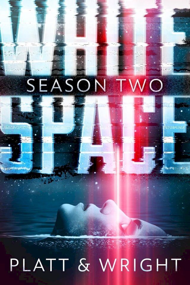  WhiteSpace: Season Two(Kobo/電子書)