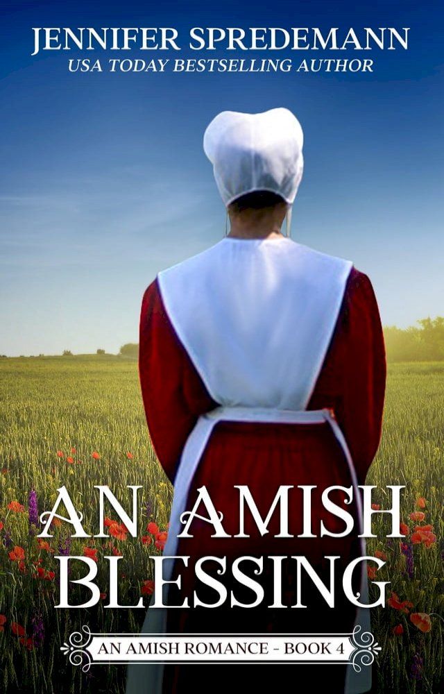  An Amish Blessing (King Family Saga)(Kobo/電子書)