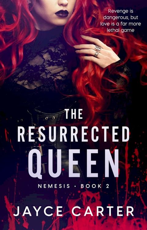 The Resurrected Queen(Kobo/電子書)