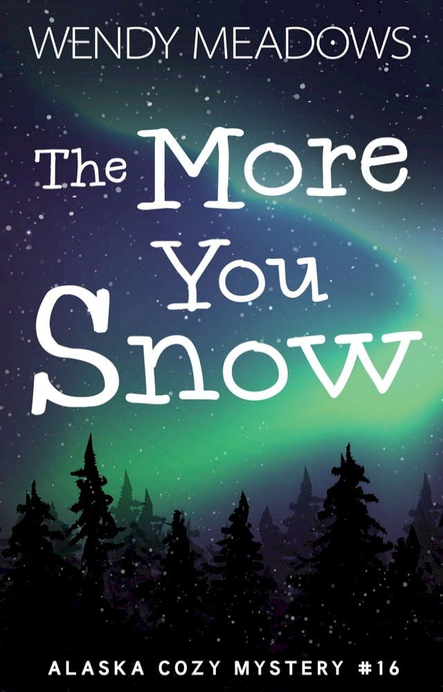  The More You Snow(Kobo/電子書)