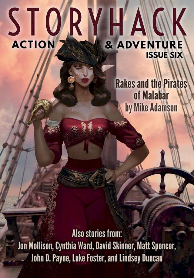  StoryHack Action & Adventure, Issue Six(Kobo/電子書)