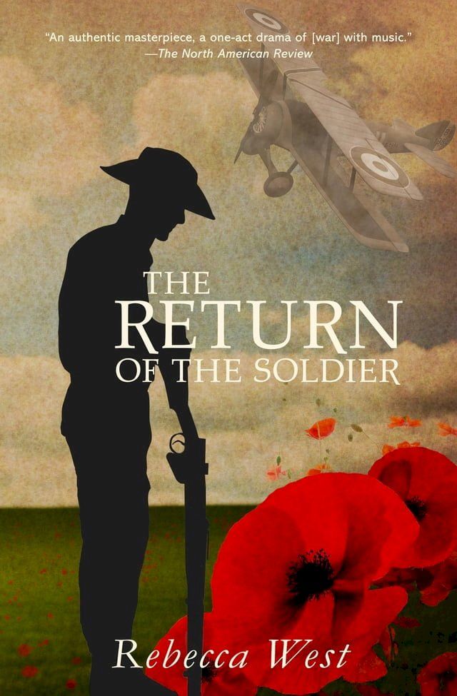  The Return of the Soldier (Warbler Classics Annotated Edition)(Kobo/電子書)