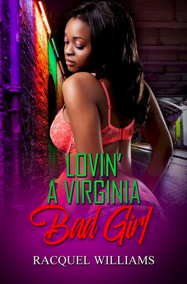  Lovin' a Virginia Bad Girl(Kobo/電子書)