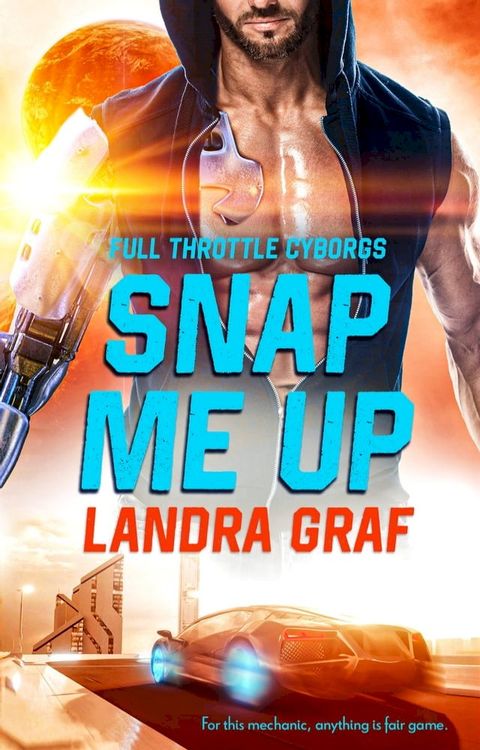 Snap Me Up(Kobo/電子書)