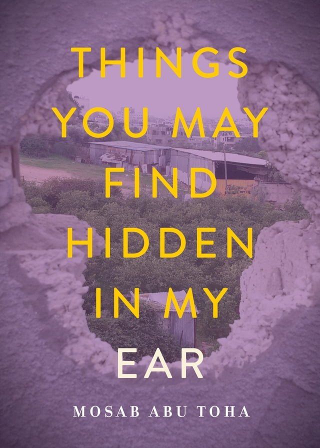  Things You May Find Hidden in My Ear(Kobo/電子書)