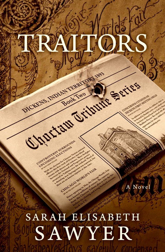  Traitors (Choctaw Tribune Historical Fiction Series, Book 2)(Kobo/電子書)