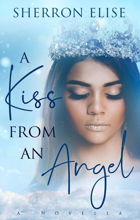 A Kiss From An Angel(Kobo/電子書)