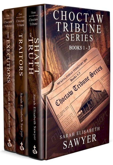 Choctaw Tribune Historical Fiction Series: Books 1 - 3(Kobo/電子書)