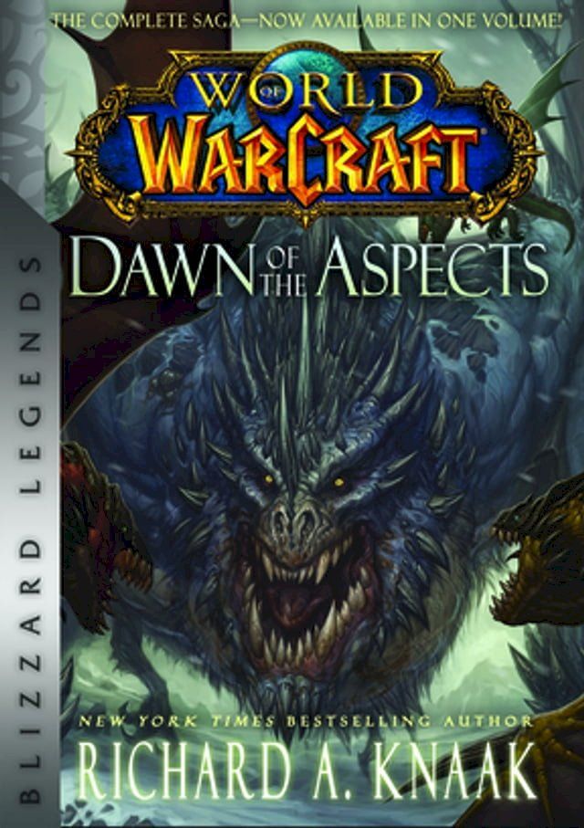  World of Warcraft: Dawn of the Aspects(Kobo/電子書)