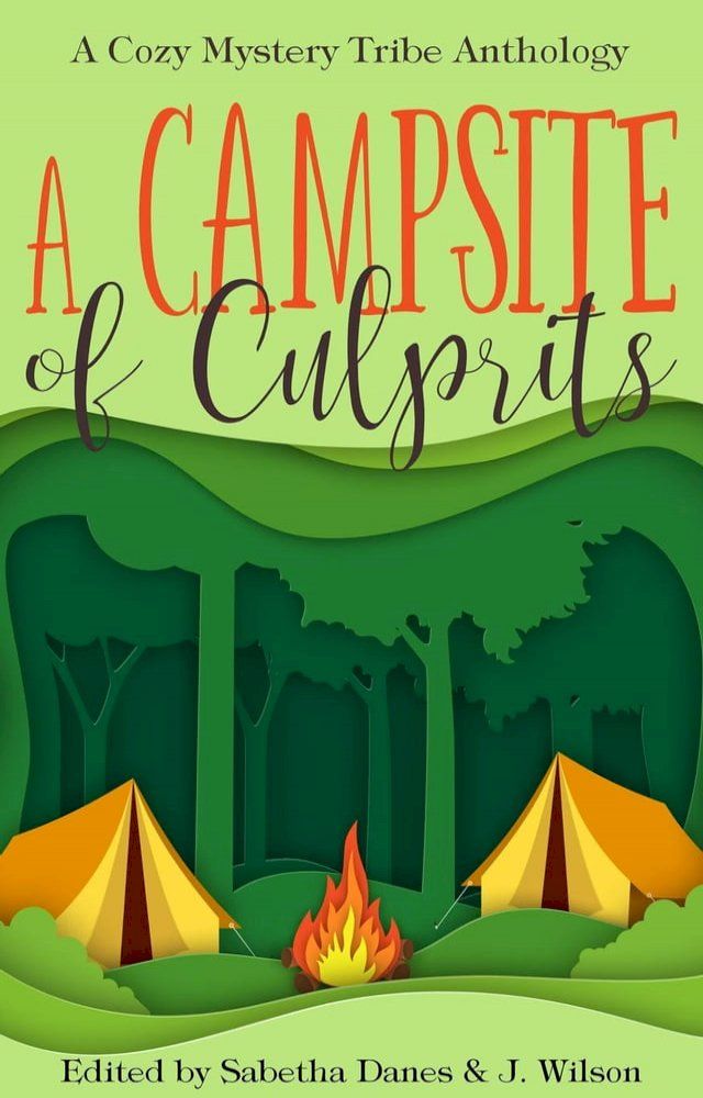  A Campsite of Culprits(Kobo/電子書)