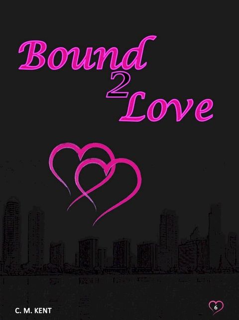 Bound 2 Love(Kobo/電子書)