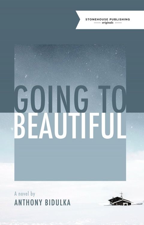 Going to Beautiful(Kobo/電子書)