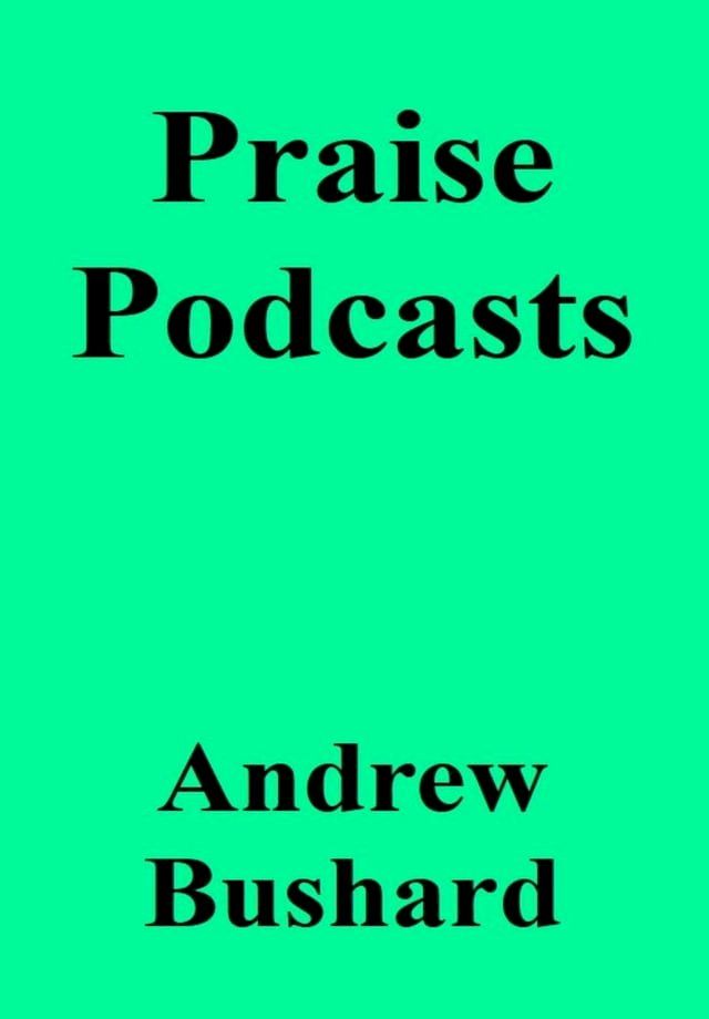  Praise Podcasts(Kobo/電子書)